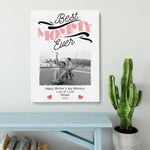 Load image into Gallery viewer, Best Mommy Ever | Custom Canvas Gift | Mother&#39;s Day Gift
