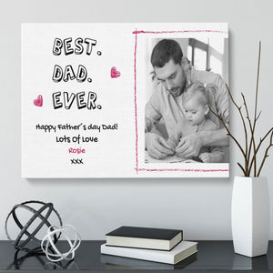 Best Dad Ever | Personalised Canvas | Father's Day Gift Canvas - UniquePrintsStore