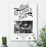 Load image into Gallery viewer, Best Daddy Ever | Custom Canvas Gift | Father&#39;s Day Gift Canvas - UniquePrintsStore
