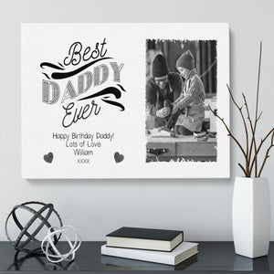 Best Daddy Ever | Personalised Canvas | Custom Birthday Gift Canvas - UniquePrintsStore