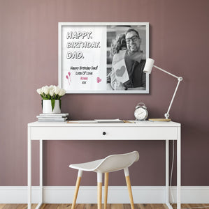 Happy Birthday Dad | Personalised Print | Custom Family Photo Gift Normal Frame - Unique Prints