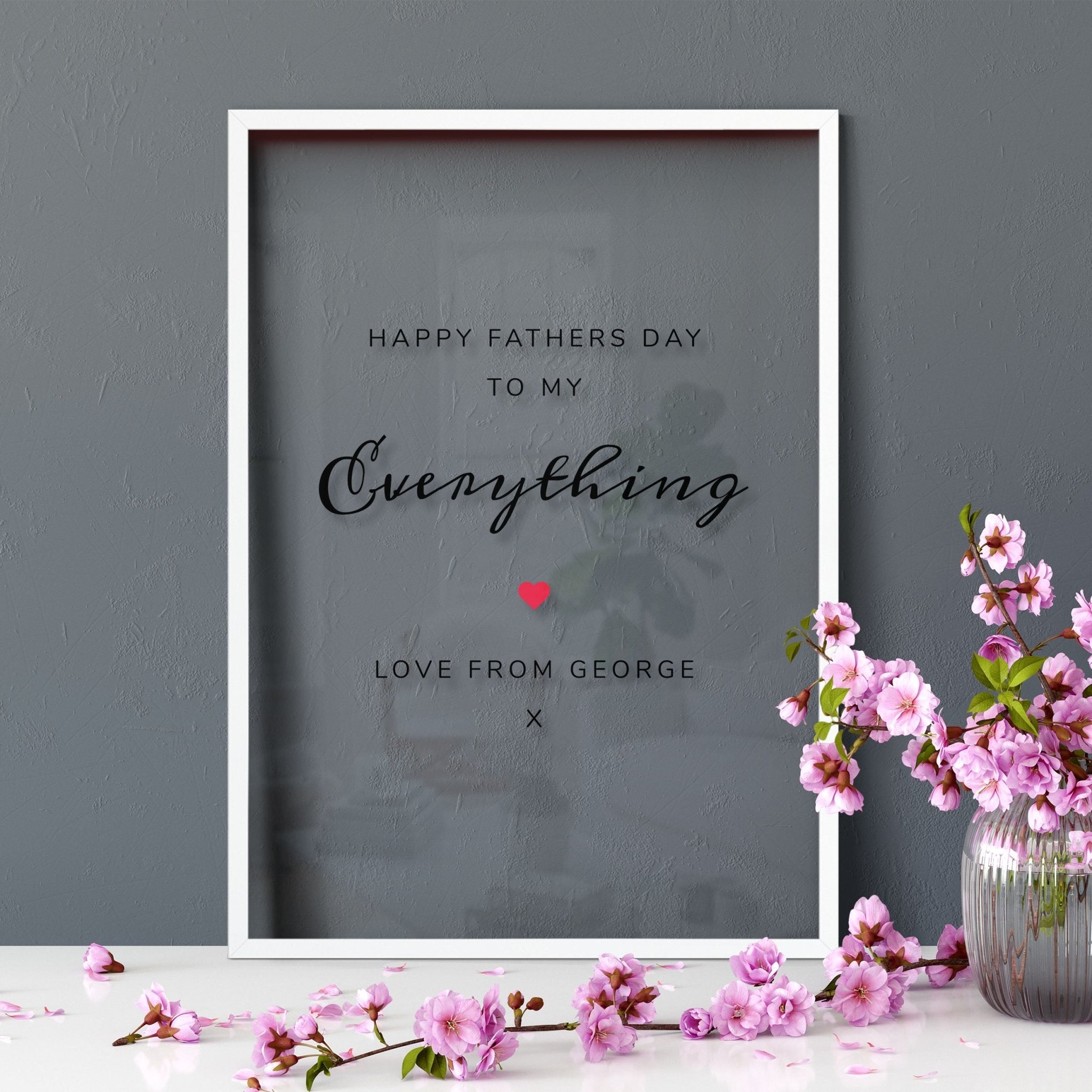Happy Father's Day To My Everything | Quote Frame Gift | Father's Day Transparent Frame - UniquePrintsStore